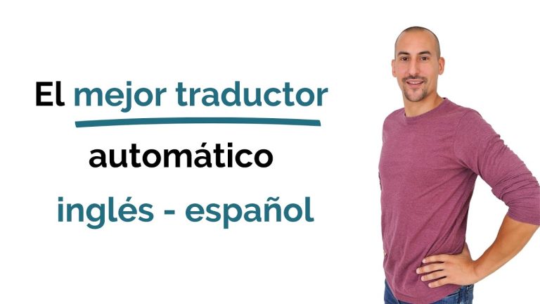 Traductor inglés español gratuito: la herramienta imprescindible
