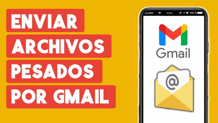 Enviar vídeos pesados por Gmail: Guía práctica