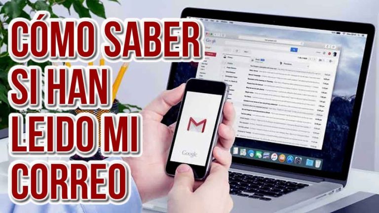 Cómo Saber Si Han Leído un Correo Electrónico